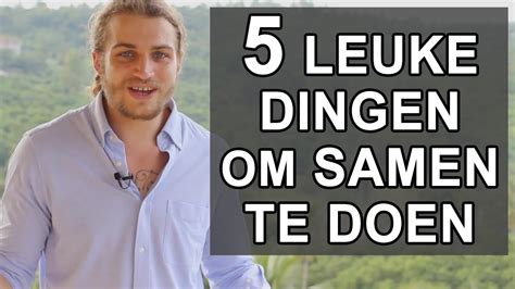 wat doen met je lief|24 originele dingen om thuis samen met je partner te。